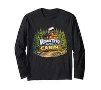 Road Trip to The Cabin Long Sleeve T-Shirt