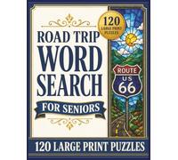 Road Trip Word Search for Seniors: 120 Large Print Puzzles Featuring Scenic Drives, Small Towns, Roadside Diners, State Parks, Travel Snacks, and ... Print Word Search Collection for Seniors)