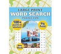 Road Trip Word Search: Large Print Word Searches about Road Trips, Car Trips, Car Trips and More | 8 1/2 x 11 inches, 220 pages | 100+ puzzles…Ideal ... Holidays, Birthdays, and Just Relaxing.