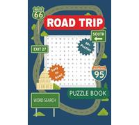 Road Trip Word Search Puzzle Book: Word Searches about travel destinations throughout the USA | 6x9 inches, 166 pages | 50+ Puzzles - Gift for ... Building and Vocabulary Building Exercise