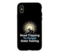 Road Tripping To Forget State Testing Teacher Education Case for iPhone X/XS