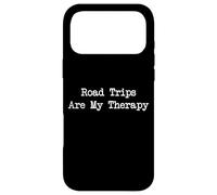 Road Trips Are My Therapy Funny Sarcastic Quotes Case for iPhone 17 Pro Max