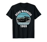 Road Warrior 1969 American Muscle Car Classic Car Lover T-Shirt