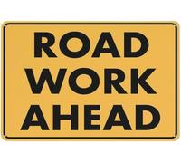 Road Work Ahead Metal Tin Sign Aluminum Warning Signs For Indoor & Outdoor Yard Lawn Sign Home Decor 8x12 inch