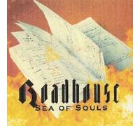 Roadhouse - Sea Of Souls