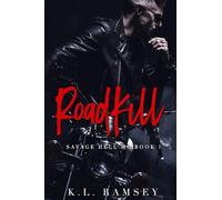 RoadKill: Savage Hell MC Book 1