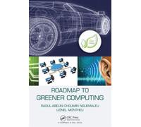 Roadmap to Greener Computing