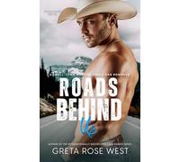 Roads Behind Us: A Small-Town Western Single-Dad Romance: 6 (Wisper Dreams)