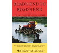 Road's End to Road's End: The Epic Voyage of the Sand Ship Discovery
