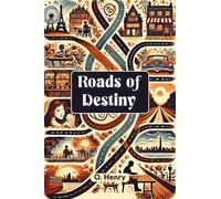 Roads of Destiny