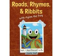 Roads, Rhymes, and Ribbits: Vol. 1: Northeast U.S.