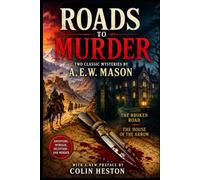 Roads to Murder: Two Mason Mysteries