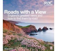 Roads with a View: England’S Greatest Views and How to Find Them by Road