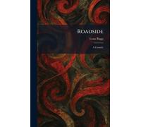 Roadside: A Comedy