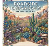 Roadside Botanicals: Native southwestern plant Coloring Pages for Naturalists, in the style of a 19th century field guide