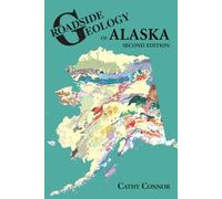 Roadside Geology of Alaska