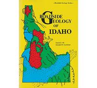 Roadside Geology of Idaho (Roadside Geology Series)