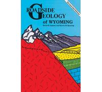 Roadside Geology of Wyoming