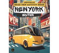 Roadtrip Activity Book New York Edition: Road trip games for kids 8-12 (Joyfulle Road Trip Activity Books)