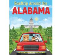 Roadtrip Around the USA - Alabama Edition: Fun Facts & Coloring Book for Kids Ages 4-8 | Learn About U.S. States Through Landmarks & Adorable ... Alabama! Cute illustrations and bold lines