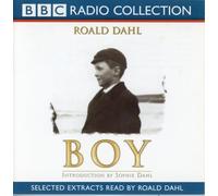 Roald Dahl - Boy by Roald Dahl - Selected Extracts Read by Road Dahl - Abridged Autobiography Audiobook