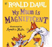 Roald Dahl My Mum is Magnificent Board book Book Roald Dahl Multicolor