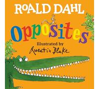 Roald Dahl Opposites