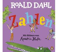 Roald Dahl Quen Roald Dahl - Zahlen: Lustig lernen mit dem riesengroß (Hardback)
