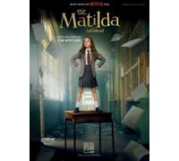 Roald Dahl’s Matilda the Musical (Movie Edition)