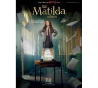 Roald Dahl’s Matilda the Musical (Movie Edition) Book [Softcover] Piano and Voca