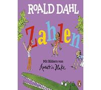 Roald Dahl Zahlen: Lustig lernen mit dem ries, Dahl, Blake.