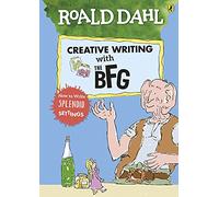 Roald Dahl – Creative Writing with The BFG: How to Write Splendid Settings