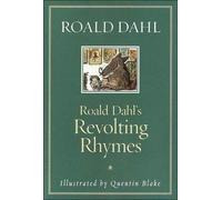 [(Roald Dahl's Revolting Rhymes)] [Author: Roald Dahl] published on (February, 2002)