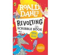 Roald Dahl's Revolting Scribble Book