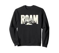 Roam Road Trip Camping Wanderlust Outdoor Traveler Sweatshirt