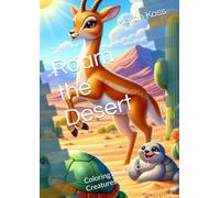 Roam the Desert: Coloring Book of Cool Creatures (Color with Jane)