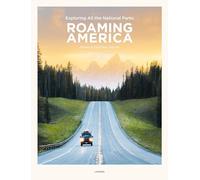 Roaming America: Exploring All the National Parks