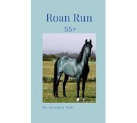 Roan Run: 55+