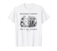 Roanoke Colony Hide & Seek Champions 1590 T-Shirt