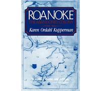 Roanoke: The Abandoned Colony