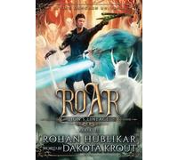 Roar: A Divine Dungeon Series (Lion's Lineage)