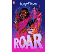 Roar: An empowering novel about resistance from the multi award-winning author
