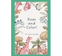 Roar & Color: Dino Adventures in a Jurassic Jungle!