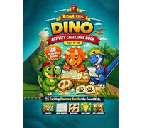 ROAR & LEARN: DINO ACTIVITIES & PUZZLES ADVENTURE BOOK: ROAR SERIES BOOK 3 (ROAR & LEARN DINO SERIES)