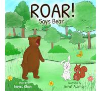 Roar! Says Bear
