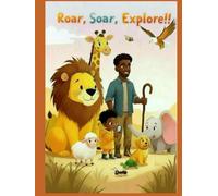 Roar, Soar Explore!: Children's Coloring Book Devotional