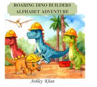 Roaring Dino Builders: Alphabet Adventure: Trace Letters, Read a Dino Story, and Build a Playground - Fun Activity Book for Kids Ages 3-6