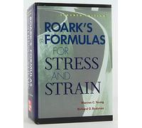 Roark's Formulas for Stress and Strain