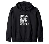 Roast Grind Brew Repeat Coffee Roaster Java Lover Barista Zip Hoodie