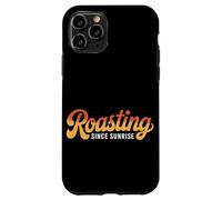 Roasting Since Sunrise Sunburn Case for iPhone 11 Pro